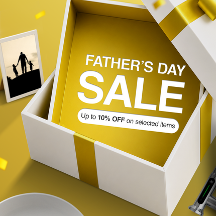 FATHER'S DAY SALE (UP TO 10% OFF)